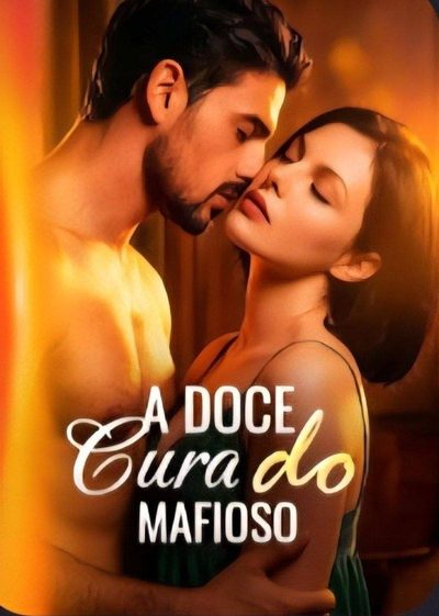 Capa da minisserie A Doce Cura do Mafioso