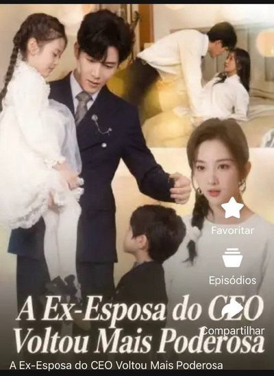 Capa da miniss&eacute;rie A Ex-esposa Voltou Mais Poderosa