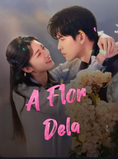 Capa da miniss&eacute;rie A Flor Dela
