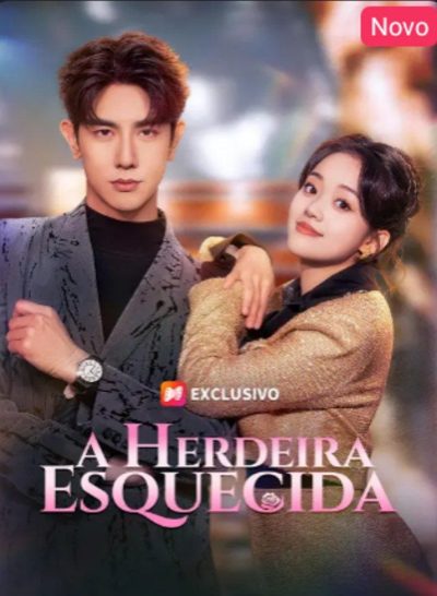 Capa da minisserie A Herdeira Esquecida