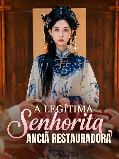 Capa da miniss&eacute;rie A Legítima Senhorita, Anciã Restauradora