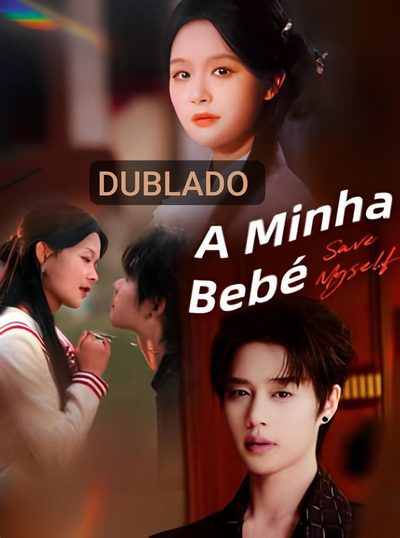 Capa da minisserie A Minha Bebé dublado