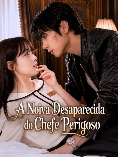 Capa da miniss&eacute;rie A Noiva Desaparecida do Chefe Perigoso