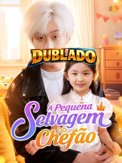 Capa da minisserie A Pequena Selvagem do Chefão