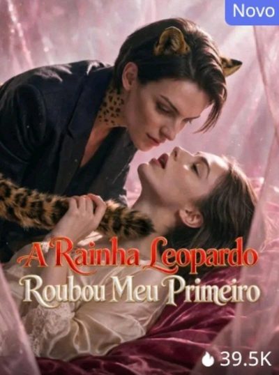 Capa da miniss&eacute;rie A Rainha Leopardo Roubou Meu Primeiro