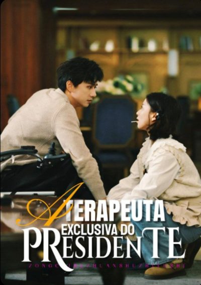 Capa da minisserie A Terapeuta Exclusiva do Presidente