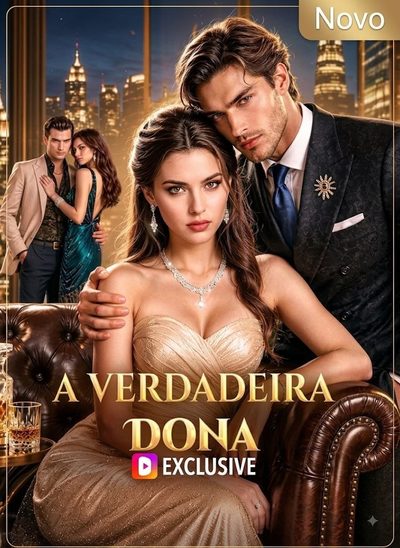 Capa da miniss&eacute;rie A Verdadeira Dona