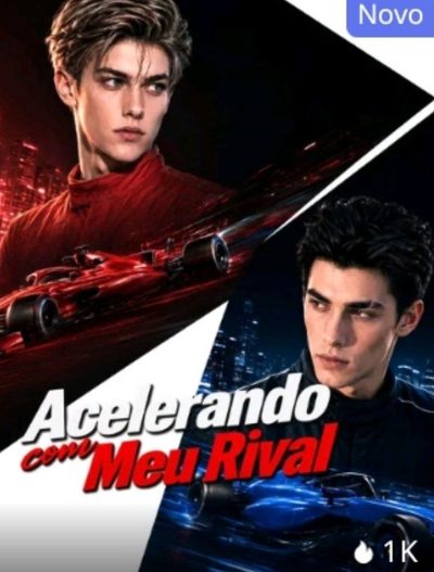 Capa da miniss&eacute;rie Acelerando com Meu Rival Bl