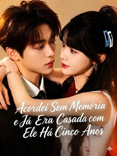 Capa da minisserie Acordei sem Memória e Já Era Casada com Ele Há Cinco Anos