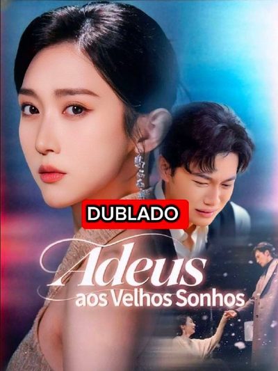 Capa da minisserie Adeus aos Velhos Sonhos dublado