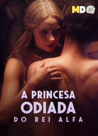 Capa da minisserie Alpha King's Hated Princess - a Princesa Odiada do Rei Alfa - a Odiada Princesa do Rei Alfa