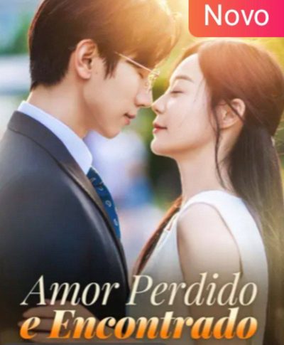 Capa da miniss&eacute;rie Amor Perdido e Encontrado