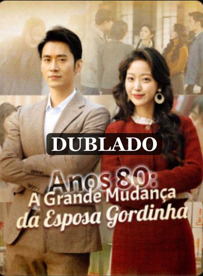 Capa da minisserie Anos 80: a Grande Mudança da Esposa Gordinha