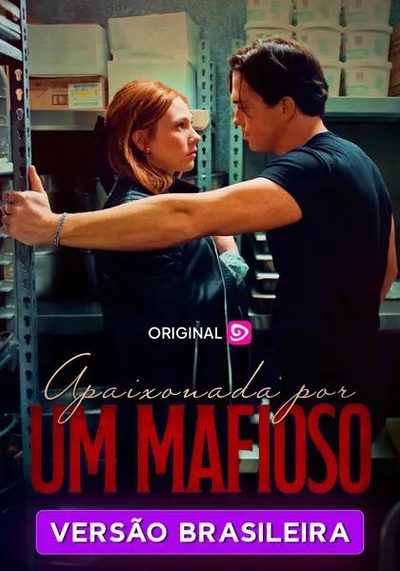Capa da miniss&eacute;rie Apaixonada por Um Mafioso
