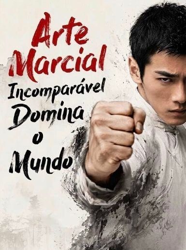 Capa da miniss&eacute;rie Arte Marcial Incomparável Domina o Mundo