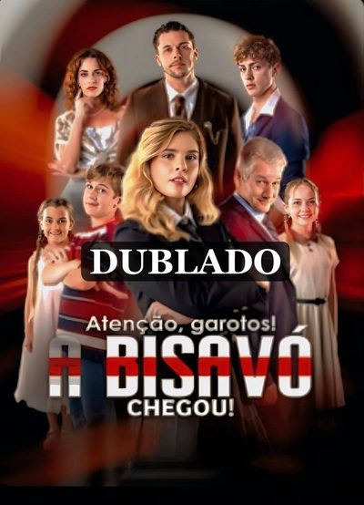 Capa da minisserie Atenção, Garotos! a Bisavó Chegou! 🤩🤩🤩🤩🤩🤩🤩