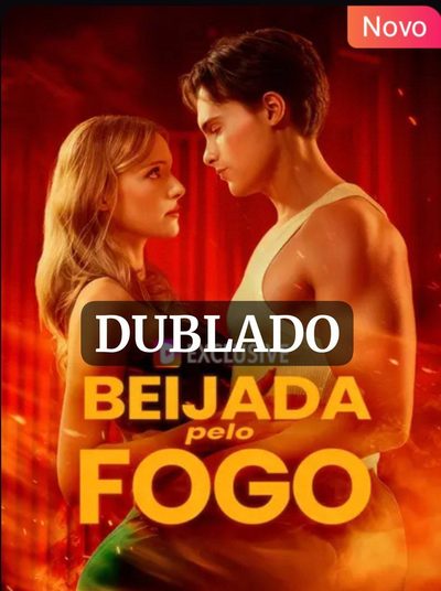 Capa da minisserie Beijada Pelo Fogo dublado