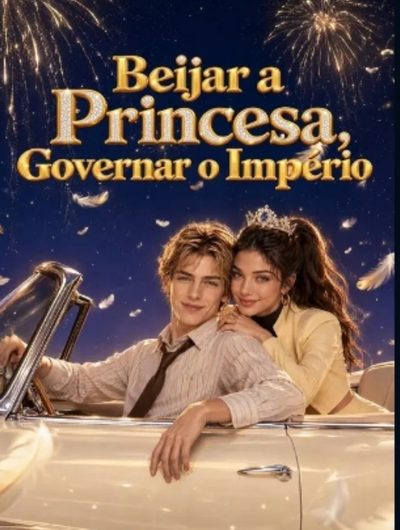 Capa da miniss&eacute;rie Beijar a Princesa, Governar o Império