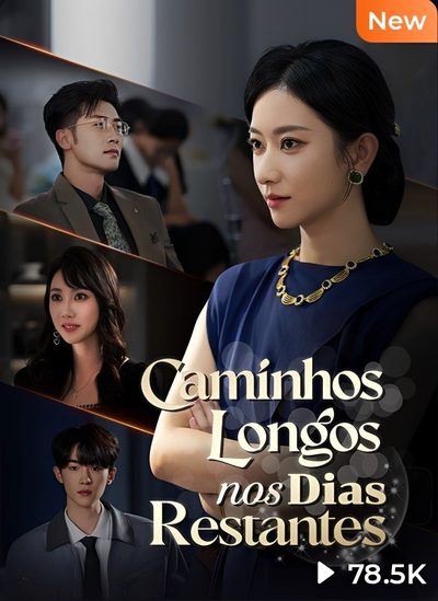 Capa da minisserie Caminhos Longos nos Dias Restantes (dublado) dublado