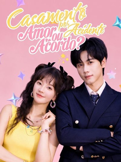 Capa da miniss&eacute;rie Casamento por Acidente Amor Ou Acordo?