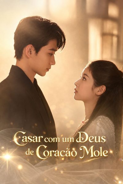 Capa da miniss&eacute;rie Casar com Um Deus de Coração Mole