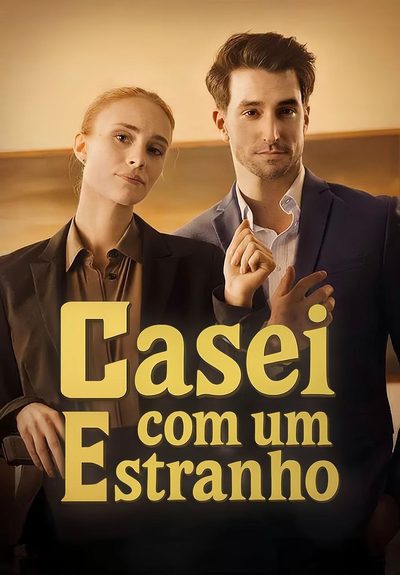 Capa da miniss&eacute;rie Casei com Um Estranho