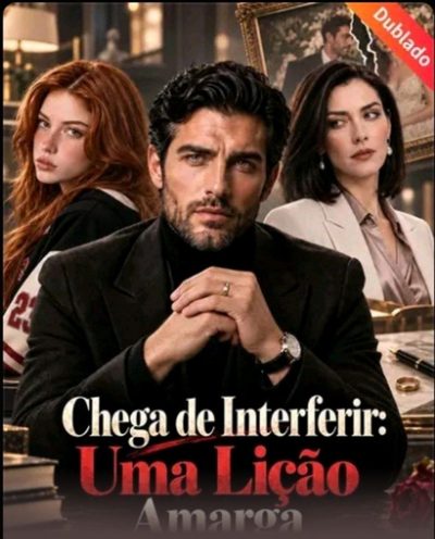 Capa da miniss&eacute;rie Chega de Interferir: uma Lição Amarga -