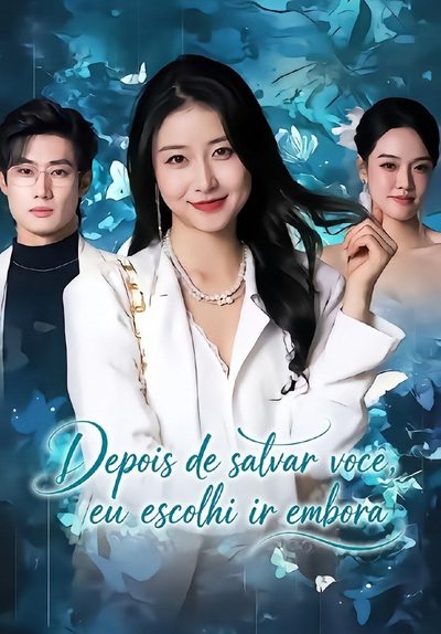 Capa da miniss&eacute;rie Depois de Salvar Você Eu Escolhi Ir Embora