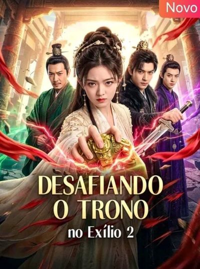 Capa da miniss&eacute;rie Desafiando o Trono no Exílio 2