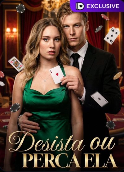 Capa da miniss&eacute;rie Desista Ou Perca Ela