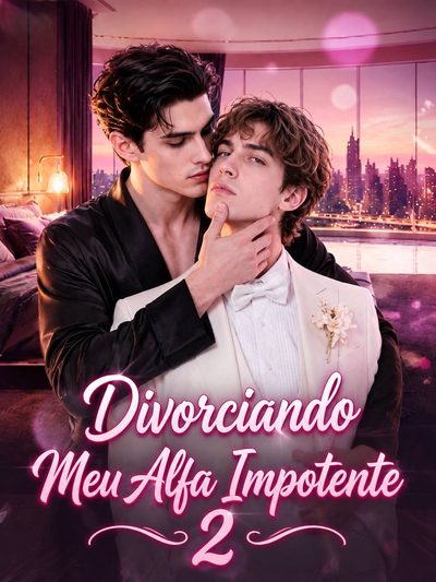 Capa da miniss&eacute;rie Divorciando Meu Alfa Impotente 2 - Bl