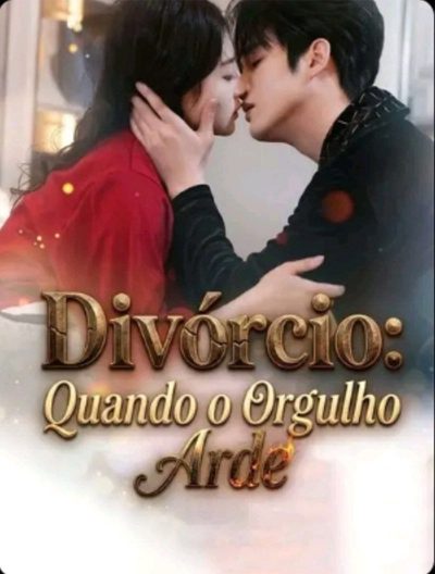 Capa da minisserie Divórcio: Quando o Orgulho Arde