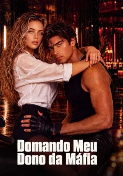 Capa da miniss&eacute;rie Domando Meu Dono da Máfia