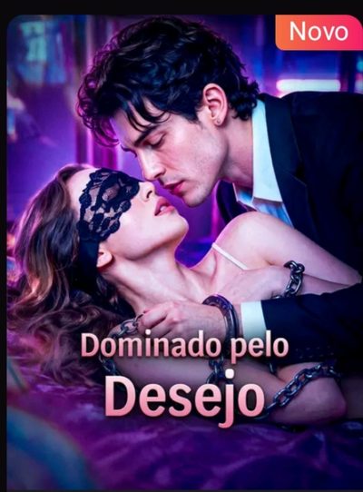 Capa da miniss&eacute;rie Dominado Pelo Desejo