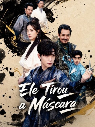 Capa da miniss&eacute;rie Ele Tirou a Máscara