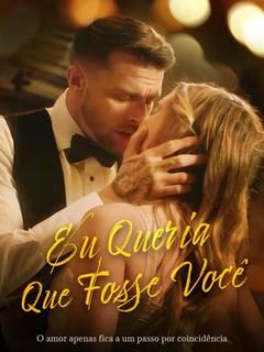 Capa da miniss&eacute;rie Eu Queria que Fosse Você --------------------------------------- Acesse o Conteúdo Abaixo⬇️ --------------------------------------- Legendado Pt ---------------------------------------
