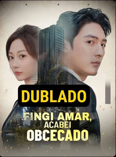 Capa da minisserie Fingi Amar, Acabei Obcecado