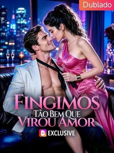 Capa da miniss&eacute;rie Fingimos Tão Bem que Virou Amor