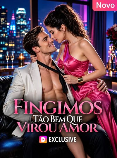 Capa da miniss&eacute;rie Fingimos Tão Bem que Virou Amor
