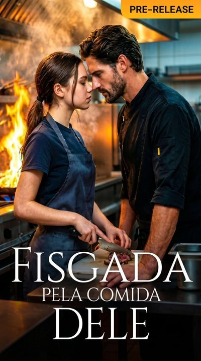 Capa da minisserie Fisgada Pela Comida Dele (exclusivo)