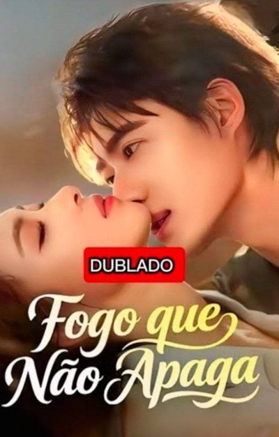 Capa da minisserie Fogo que Não Apaga dublado