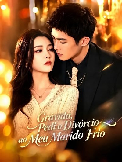 Capa da minisserie Grávida, Pedi o Divórcio ao Meu Marido Frio