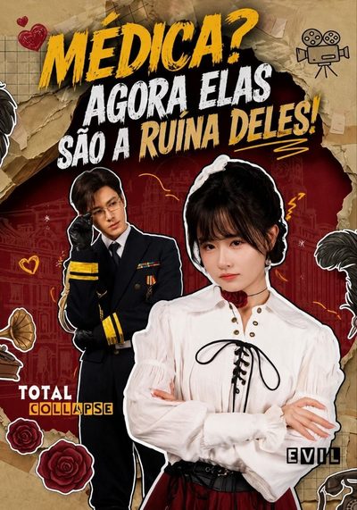 Capa da miniss&eacute;rie Médica? Agora Elas São a Ruína Deles!