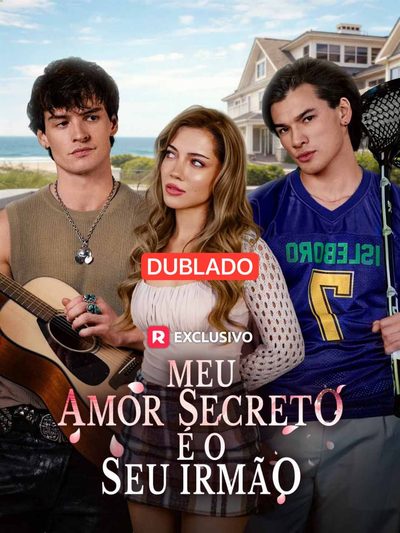 Capa da minisserie Meu Amor Secreto É o Seu Irmão dublado