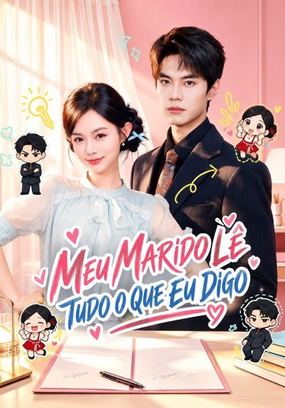 Capa da miniss&eacute;rie Meu Marido Lê Tudo o que Eu Digo