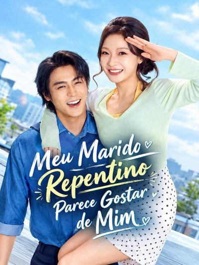 Capa da miniss&eacute;rie Meu Marido Repentino Parece Gostar de Mim