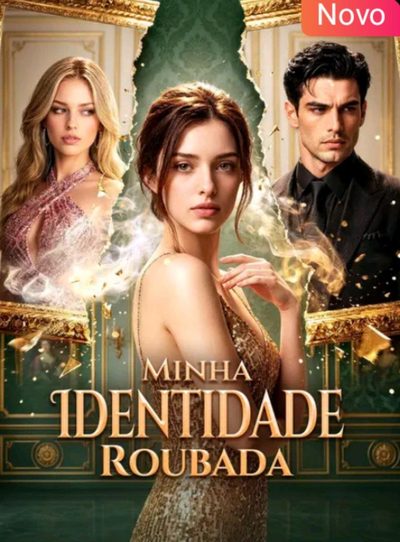 Capa da miniss&eacute;rie Minha Identidade Roubada