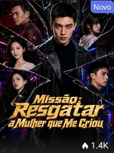 Capa da miniss&eacute;rie Missão: Resgatar a Mulher que Me Criou