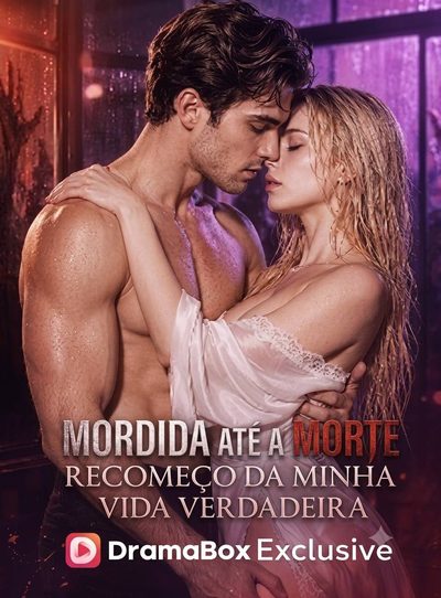 Capa da miniss&eacute;rie Mordida Até a Morte, Recomeço da Minha Vida Verdadeira