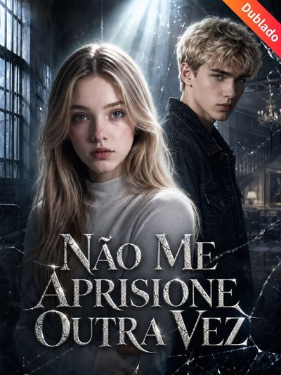 Capa da miniss&eacute;rie Não Me Aprisione Outra Vez